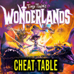 Tiny Tina’s Wonderlands Cheat Table