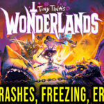 Tiny Tina’s Wonderlands Crash