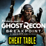 Tom Clancy’s Ghost Recon Breakpoint Cheat Table