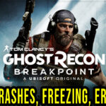 Tom Clancy’s Ghost Recon Breakpoint Crash