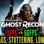 Tom Clancy’s Ghost Recon Breakpoint Lag