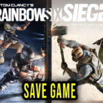 Tom Clancy’s Rainbow Six Siege Save Game