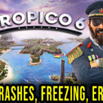 Tropico 6 Crash