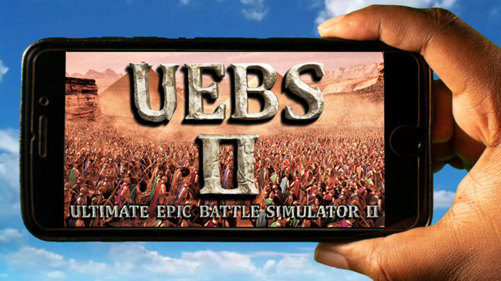 Ultimate Epic Battle Simulator 2 Mobile – How to play on an Android or iOS phone?