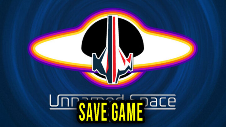 Unnamed Space Idle – Save Game – location, backup, installation