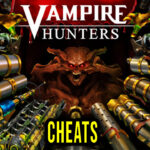 Vampire Hunters Cheats