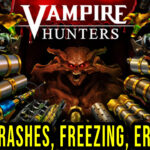 Vampire Hunters Crash