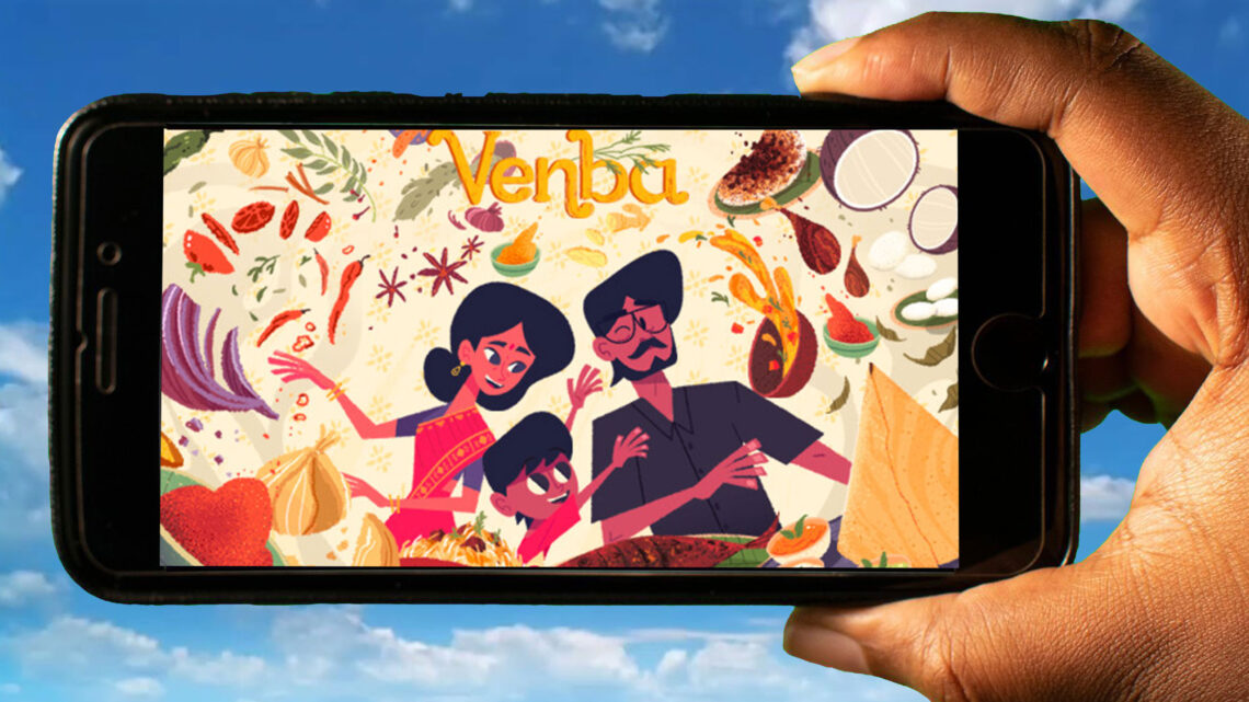 Venba Mobile – How to play on an Android or iOS phone?
