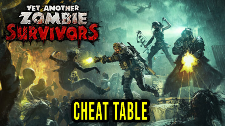 Yet Another Zombie Survivors – Cheat Table for Cheat Engine