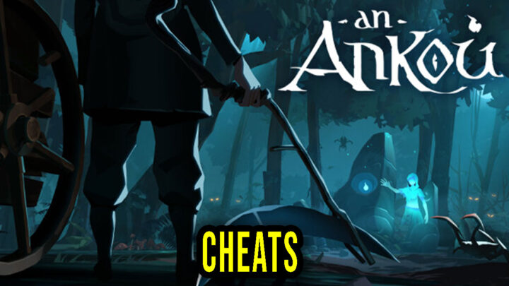An Ankou – Cheats, Trainers, Codes