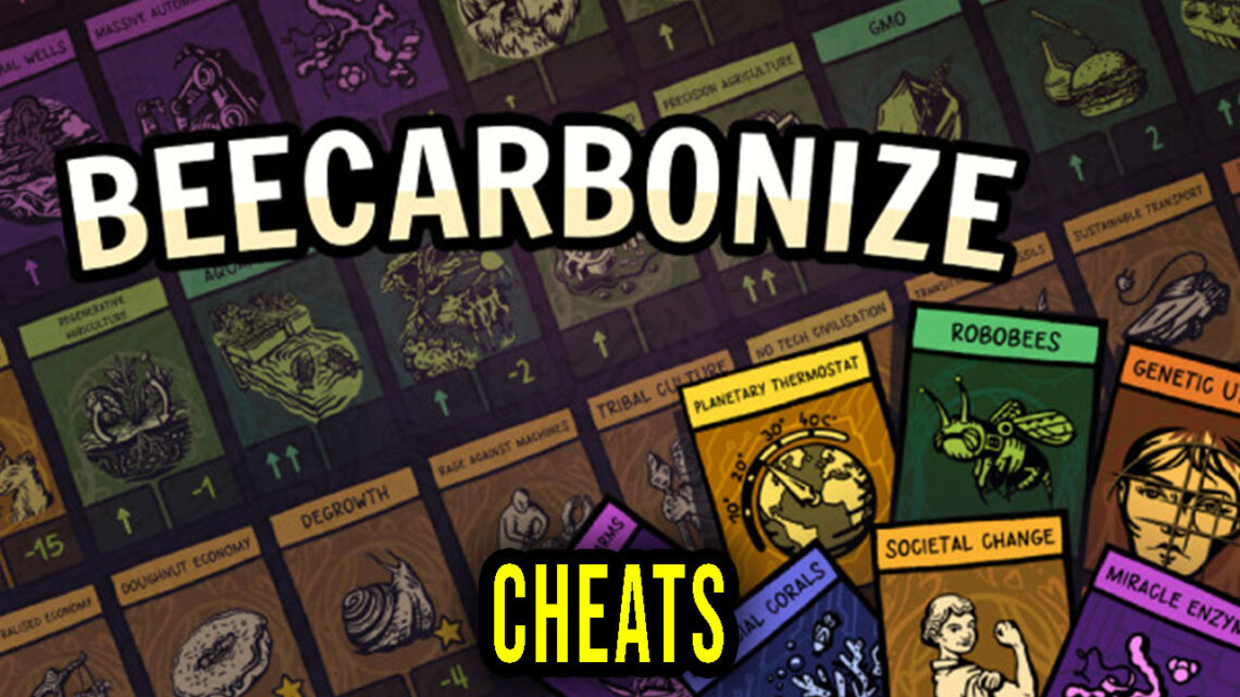 Beecarbonize – Cheats, Trainers, Codes