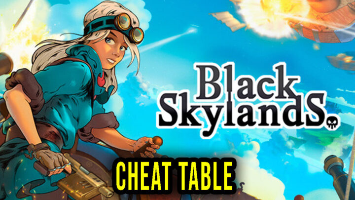 Black Skylands – Cheat Table for Cheat Engine