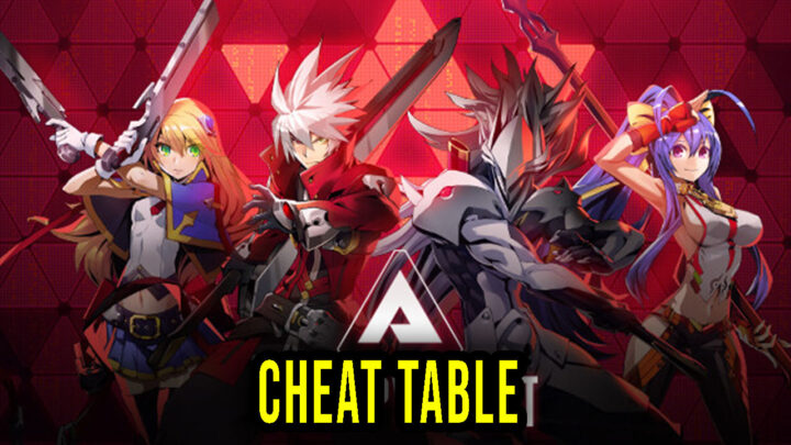 BlazBlue Entropy Effect – Cheat Table for Cheat Engine