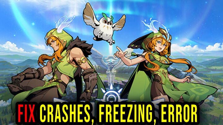 Dawnlands – Crashes, freezing, error codes, and launching problems – fix it!