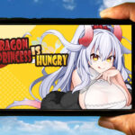 Dragon Princess is Hungry Mobile