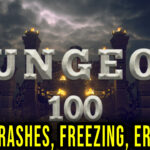 Dungeon 100 Crash