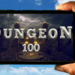 Dungeon 100 Mobile