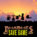 Dwarves Glory, Death and Loot Save Game