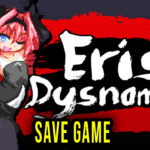 Eris Dysnomia Save Game