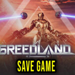 Greedland Save Game