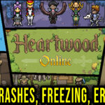 Heartwood Online Crash
