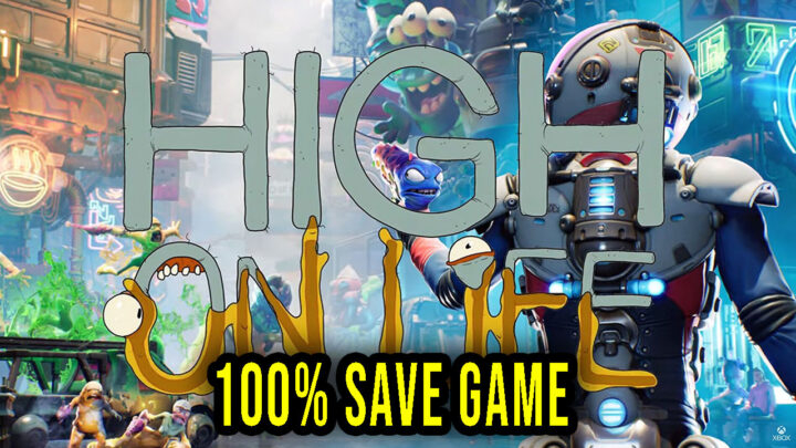 High On Life – 100% Save Game