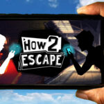 How 2 Escape Mobile