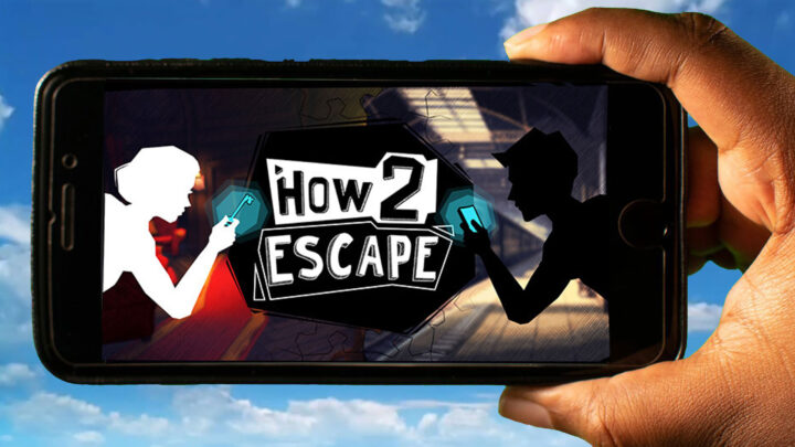 How 2 Escape Mobile – How to play on an Android or iOS phone?