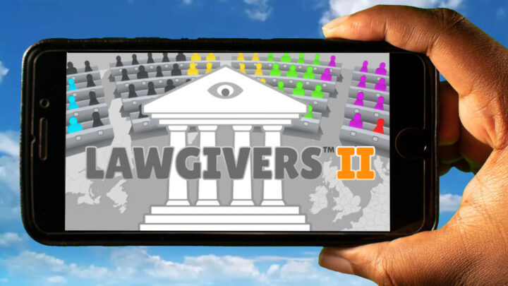 Lawgivers II Mobile – How to play on an Android or iOS phone?