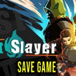 Mist Slayer Save Game