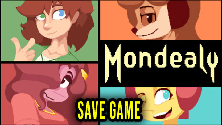 Mondealy – Save Game – location, backup, installation