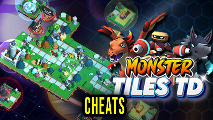 Monster Tiles TD – Cheats, Trainers, Codes