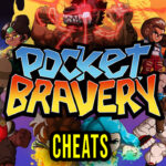 Pocket Bravery Cheats