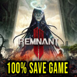 Remnant-2-100-Save-Game