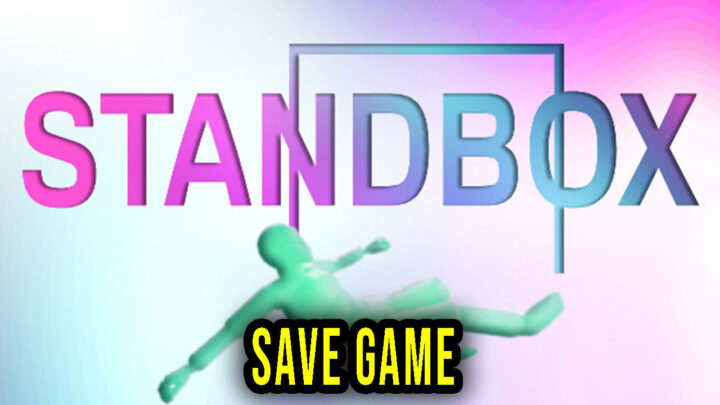 STANDBOX – Save Game – location, backup, installation