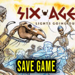 Six Ages 2 Lights Going Out Save Game