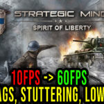 Strategic Mind Spirit of Liberty Lag