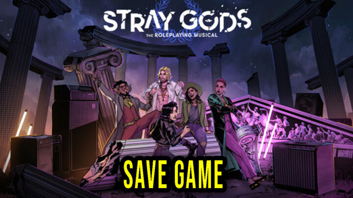 Stray Gods: The Roleplaying Musical – Save Game – location, backup, installation
