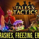 Tales And Tactics Crash