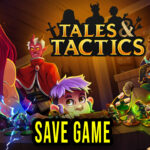 Tales And Tactics Save Game