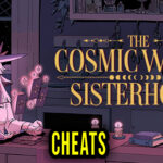 The Cosmic Wheel Sisterhood Cheats