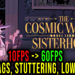 The Cosmic Wheel Sisterhood Lag