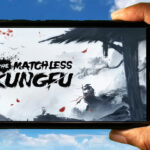 The Matchless Kungfu Mobile