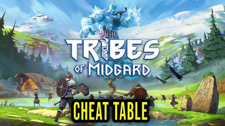 Tribes of Midgard – Cheat Table for Cheat Engine