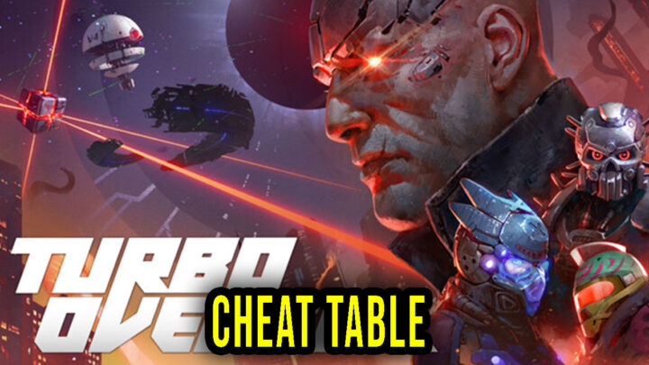 Turbo Overkill – Cheat Table for Cheat Engine