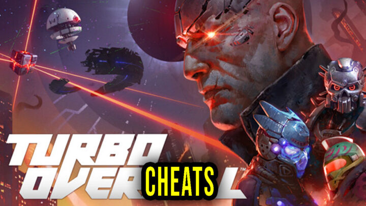 Turbo Overkill – Cheats, Trainers, Codes