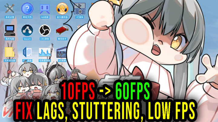 VPet – Lags, stuttering issues and low FPS – fix it!