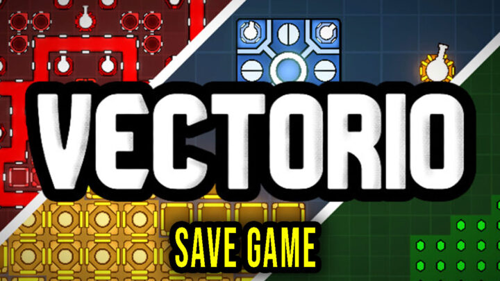 Vectorio – Save Game – location, backup, installation