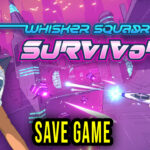 Whisker Squadron Survivor Save Game