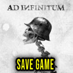 Ad Infinitum Save Game